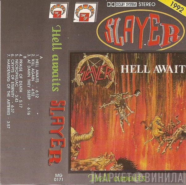  Slayer  - Hell Awaits