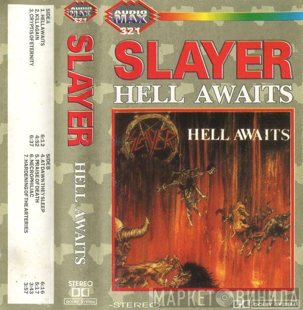  Slayer  - Hell Awaits