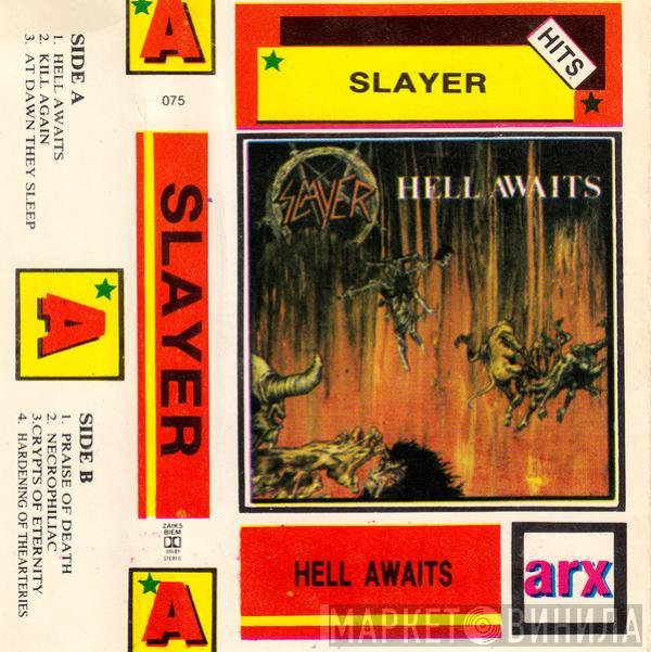  Slayer  - Hell Awaits