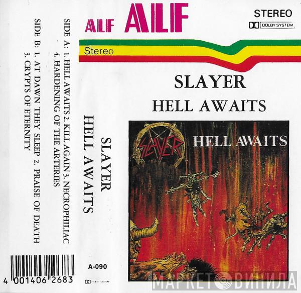  Slayer  - Hell Awaits