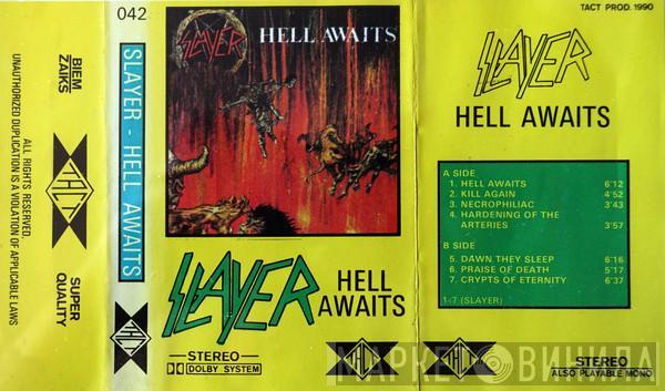  Slayer  - Hell Awaits