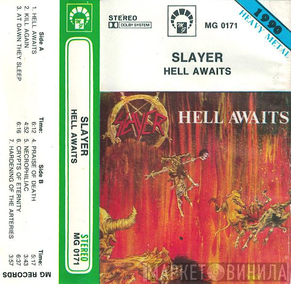  Slayer  - Hell Awaits