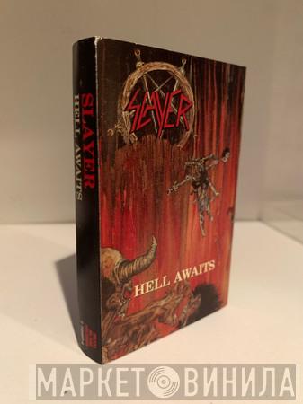  Slayer  - Hell Awaits