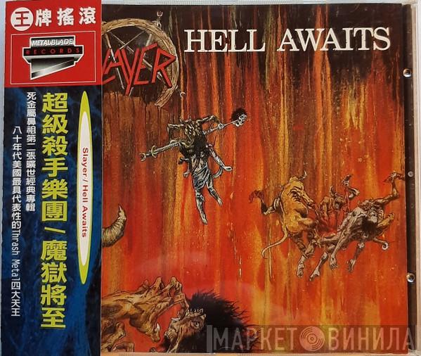  Slayer  - Hell Awaits