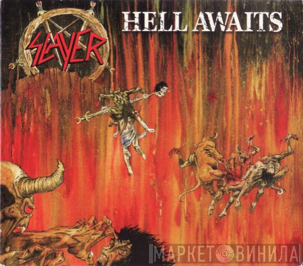  Slayer  - Hell Awaits