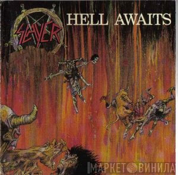  Slayer  - Hell Awaits