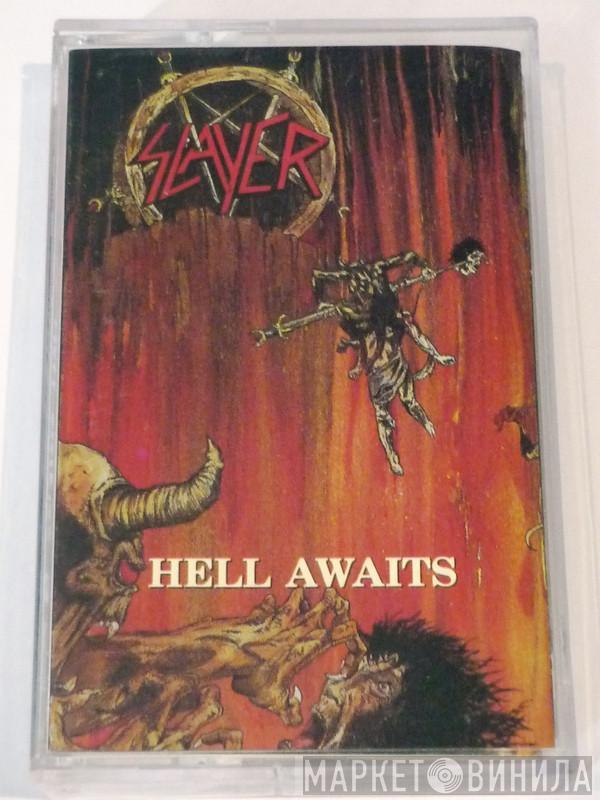  Slayer  - Hell Awaits