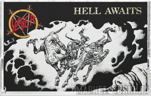  Slayer  - Hell Awaits