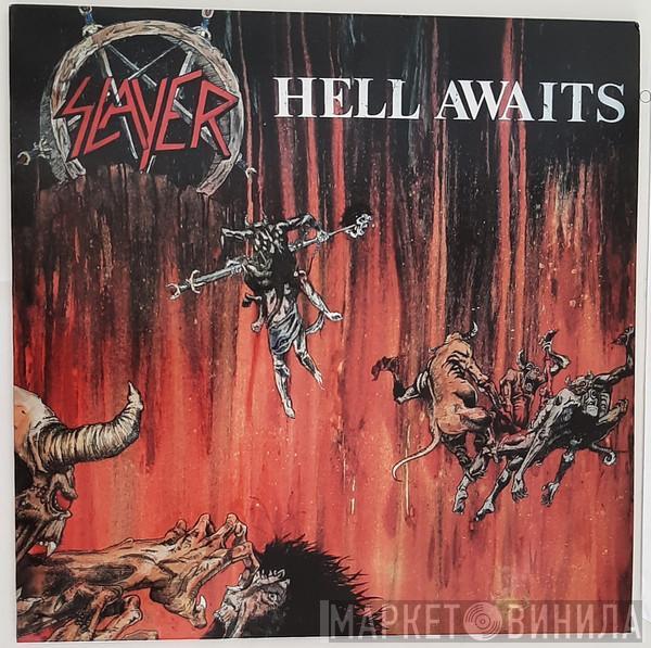  Slayer  - Hell Awaits