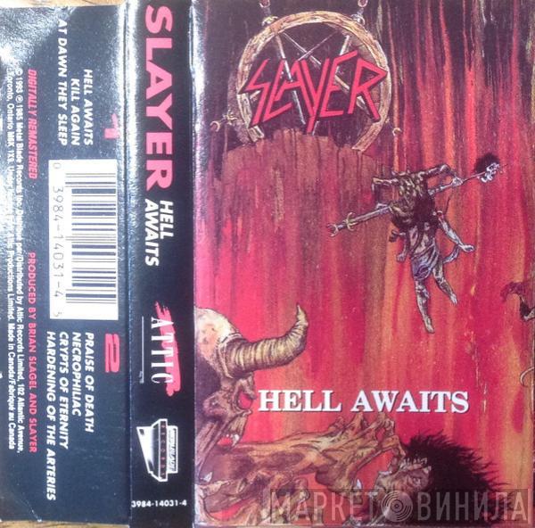  Slayer  - Hell Awaits