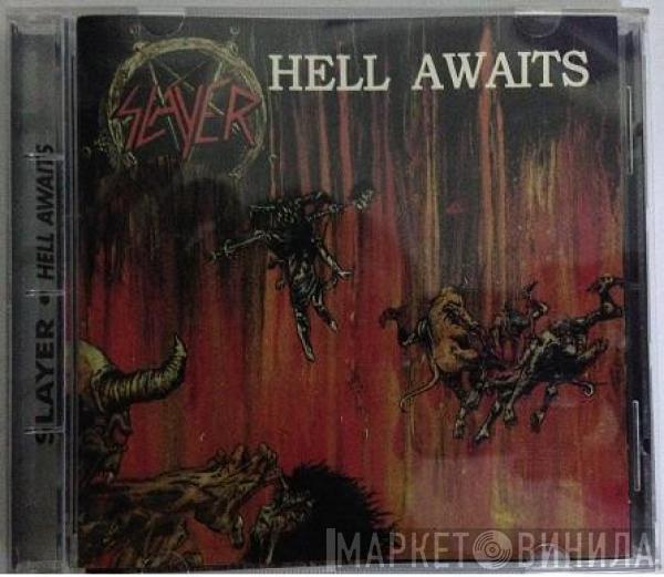  Slayer  - Hell Awaits