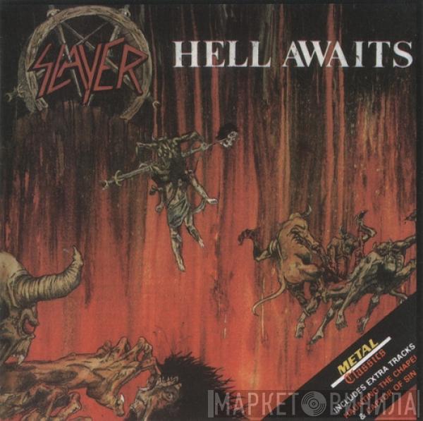  Slayer  - Hell Awaits