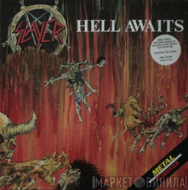  Slayer  - Hell Awaits