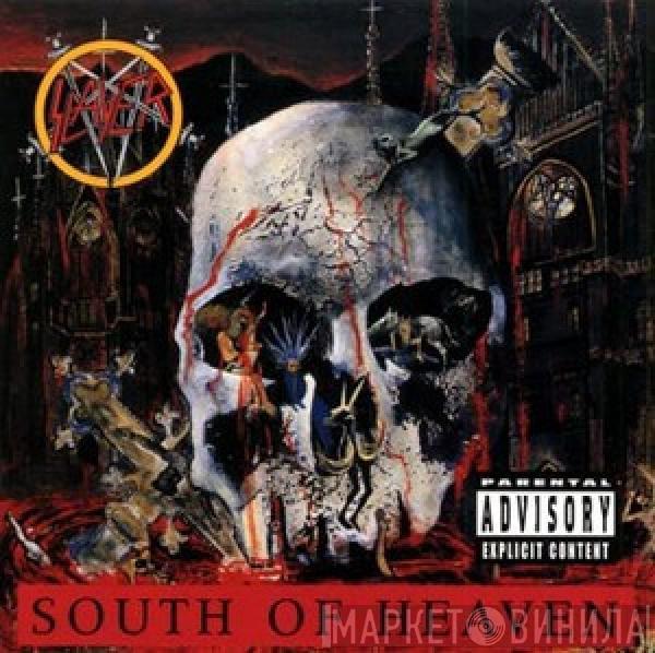  Slayer  - South Of Heaven