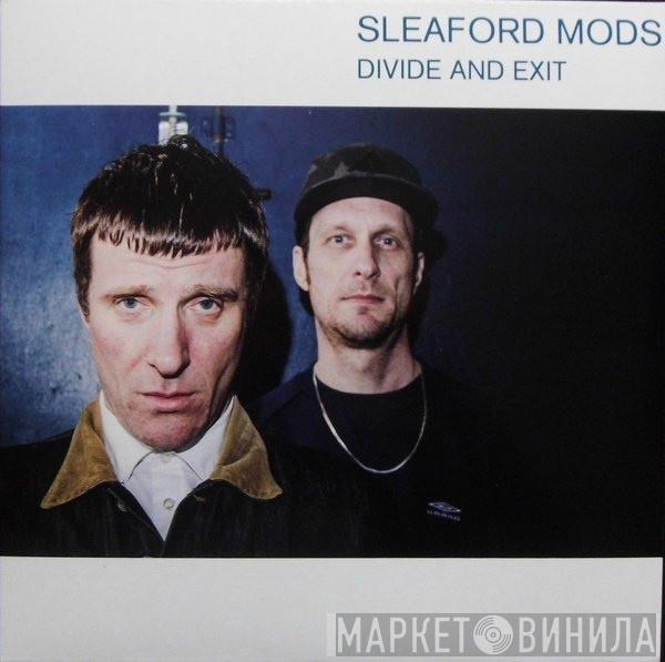 Sleaford Mods - Divide And Exit