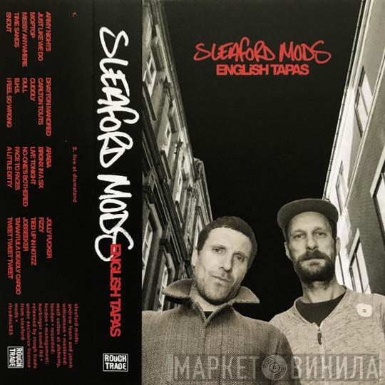  Sleaford Mods  - English Tapas