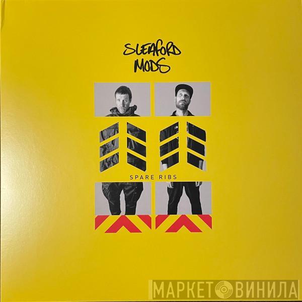 Sleaford Mods - Spare Ribs
