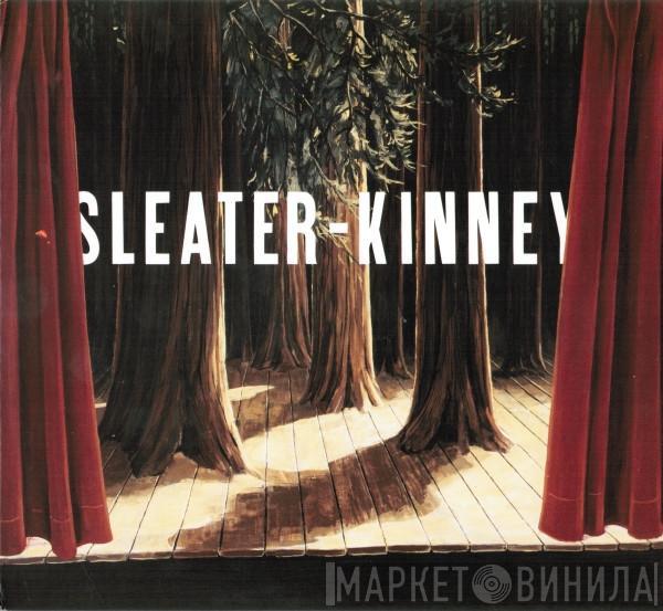 Sleater-Kinney - The Woods