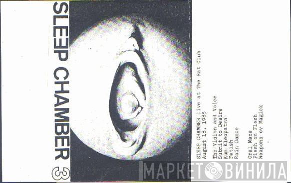  Sleep Chamber  - Live At The Rat Club