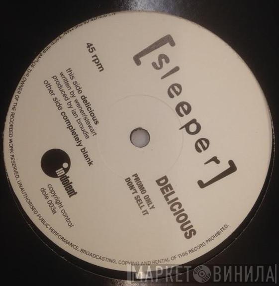  Sleeper   - Delicious