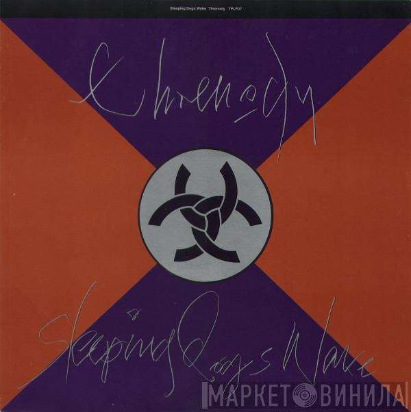 Sleeping Dogs Wake - Threnody