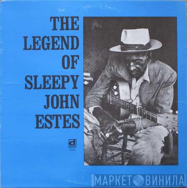 Sleepy John Estes - The Legend Of Sleepy John Estes