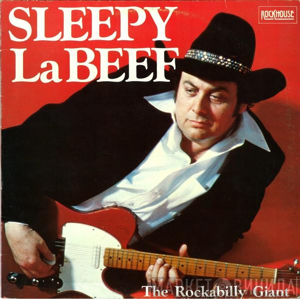 Sleepy La Beef - The Rockabilly Giant