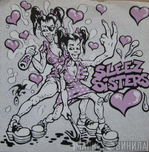 Sleez Sisters - Sleez Sisters (Theme)