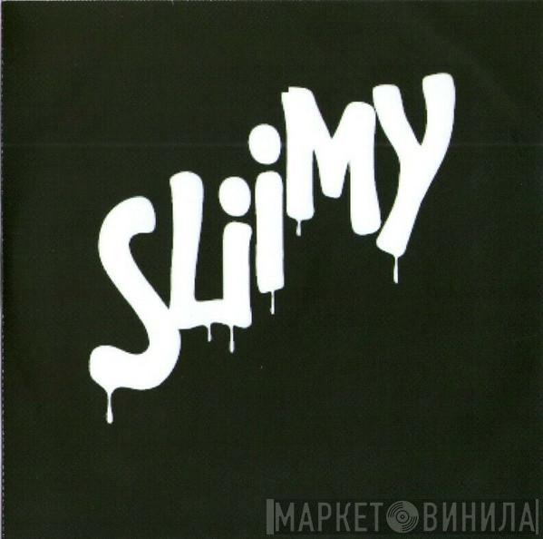 Sliimy - Wake Up - Remixes