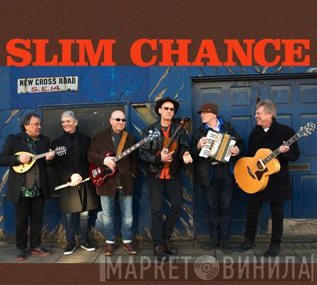 Slim Chance  - New Cross Road