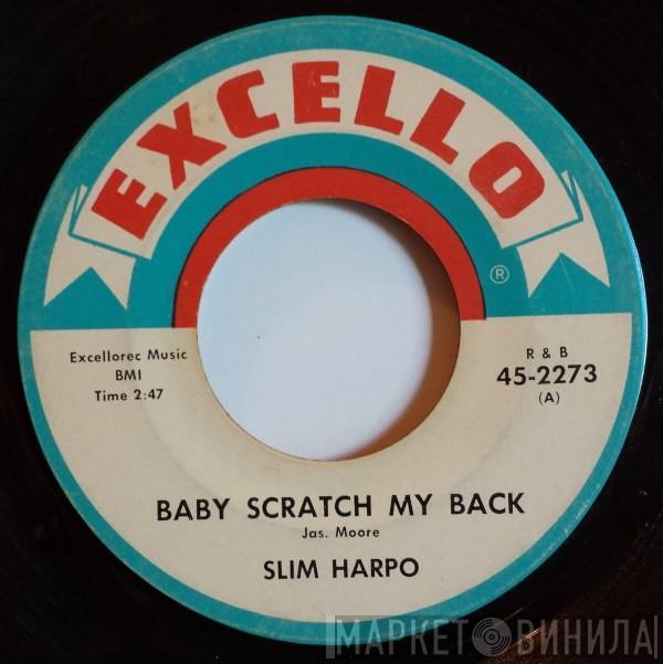 Slim Harpo - Baby Scratch My Back