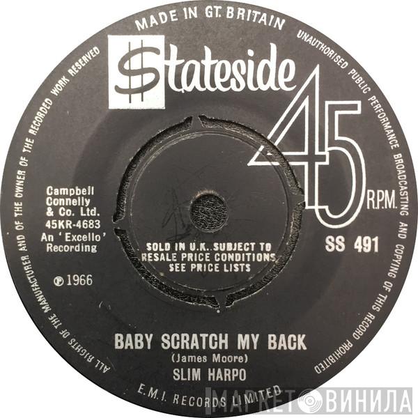 Slim Harpo - Baby Scratch My Back
