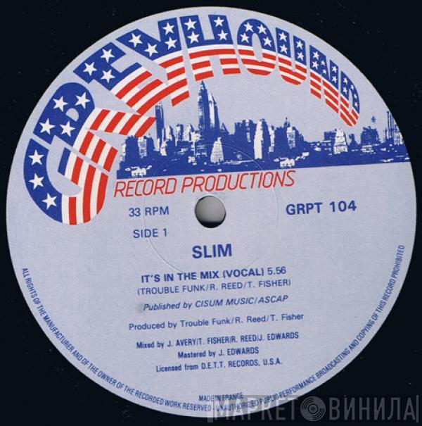 Slim  - It's In The Mix