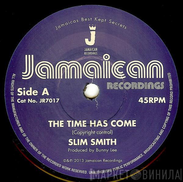 Slim Smith - The Time Has Come