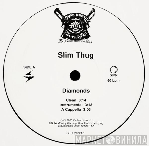 Slim Thug - Diamonds