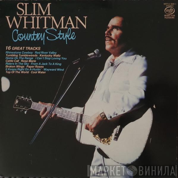 Slim Whitman - Country Style