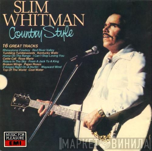 Slim Whitman - Country Style