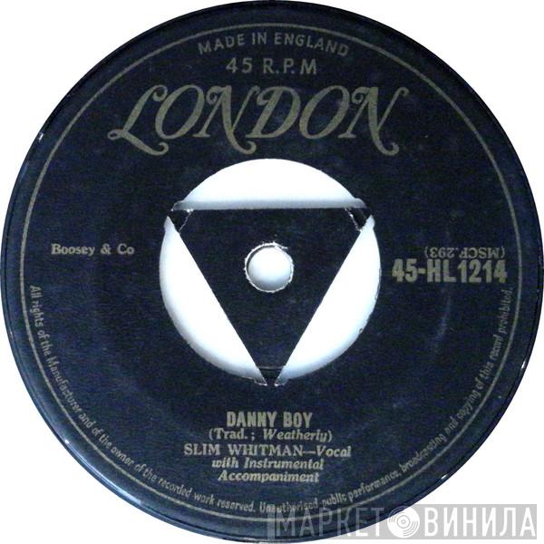Slim Whitman - Danny Boy