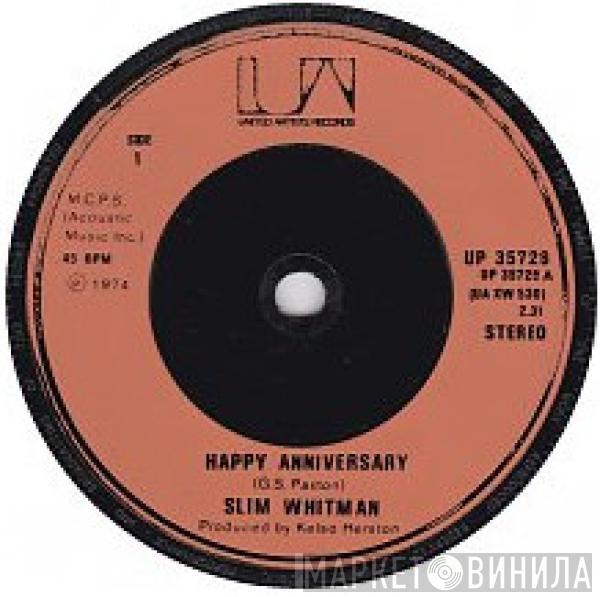 Slim Whitman - Happy Anniversary