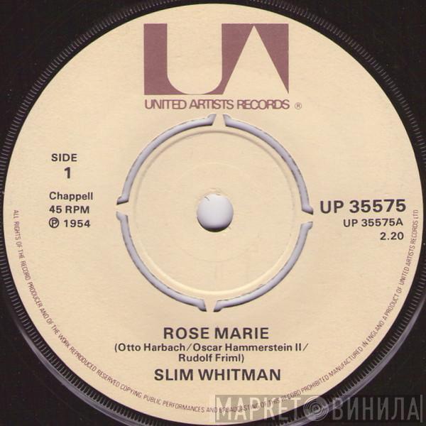 Slim Whitman - Rose Marie