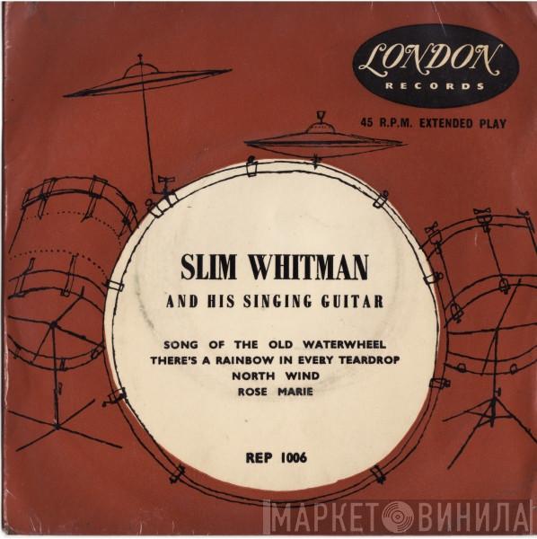  Slim Whitman  - Slim Whitman And His Singing Guitar