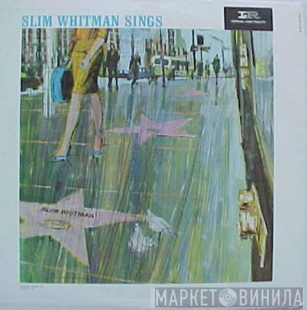  Slim Whitman  - Slim Whitman Sings