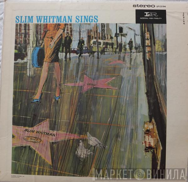  Slim Whitman  - Slim Whitman Sings