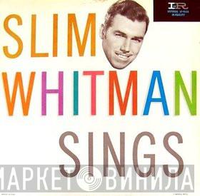  Slim Whitman  - Slim Whitman