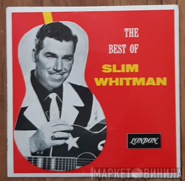 Slim Whitman - The Best Of Slim Whitman