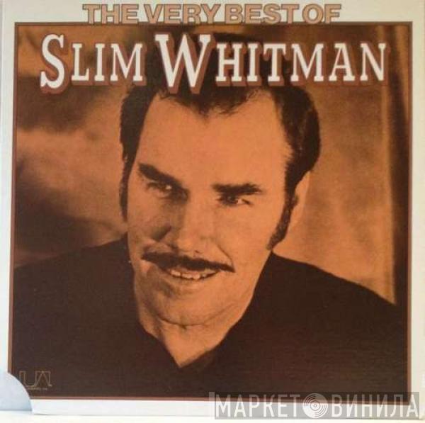 Slim Whitman - The Very Best Of Slim Whitman
