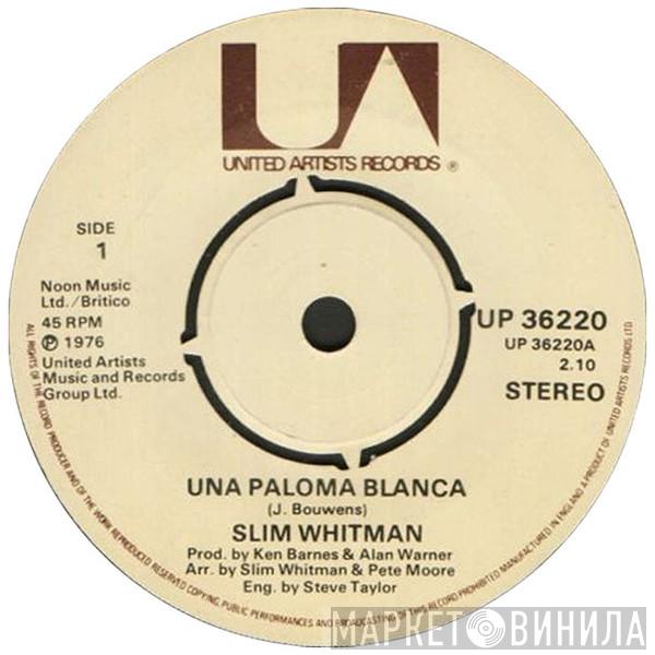 Slim Whitman - Una Paloma Blanca