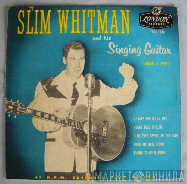Slim Whitman - Volume 2 Part 2