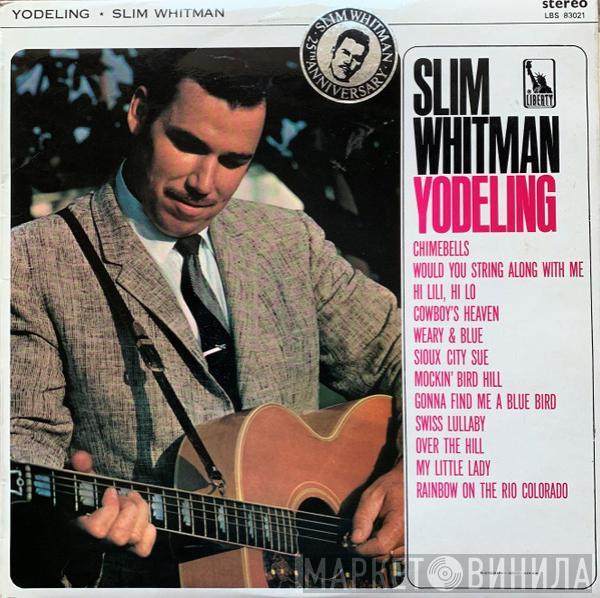  Slim Whitman  - Yodeling