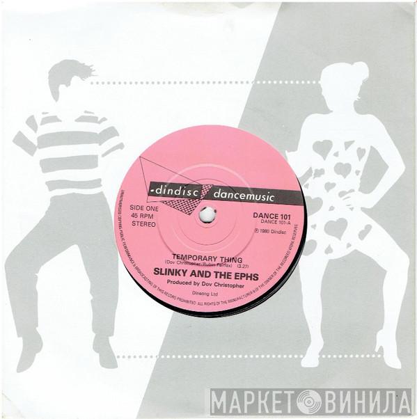 Slinky And The Ephs - Temporary Thing